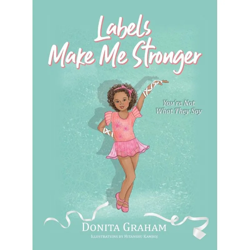 Labels Make Me Stronger