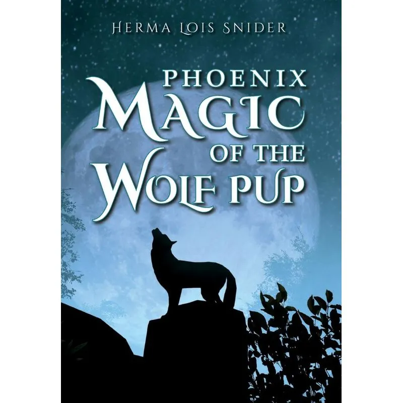 Phoenix Magic of the Wolf Pup