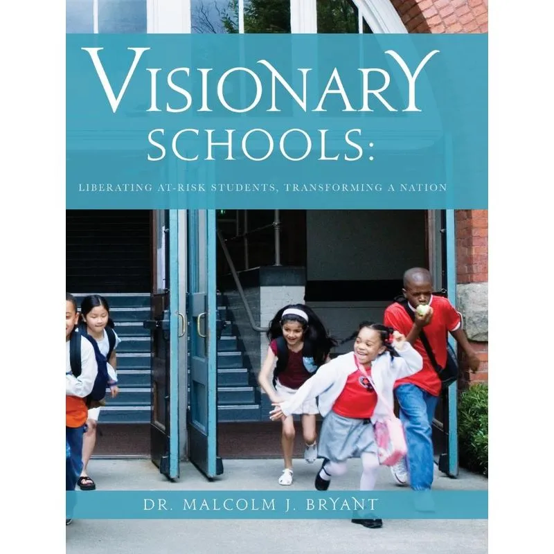 Visionary Schools