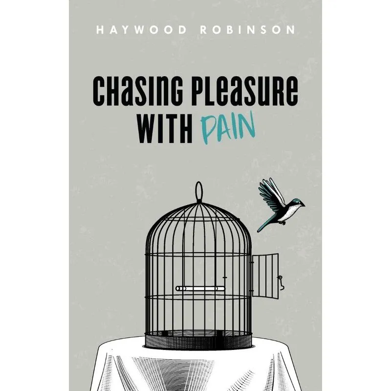 Chasing Pleasure with Pain