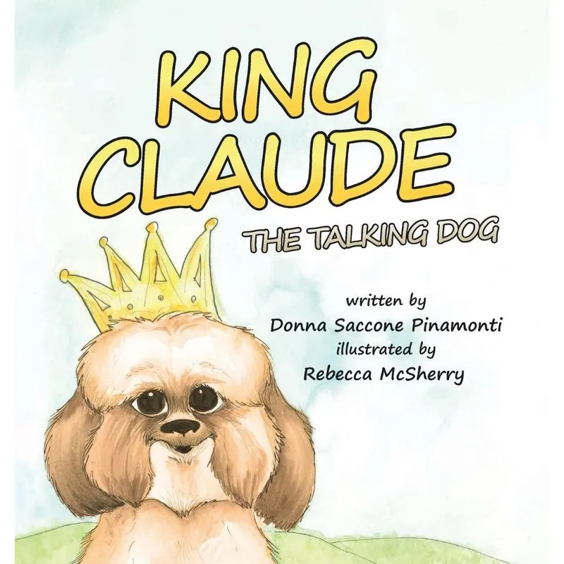 King Claude the Talking Dog
