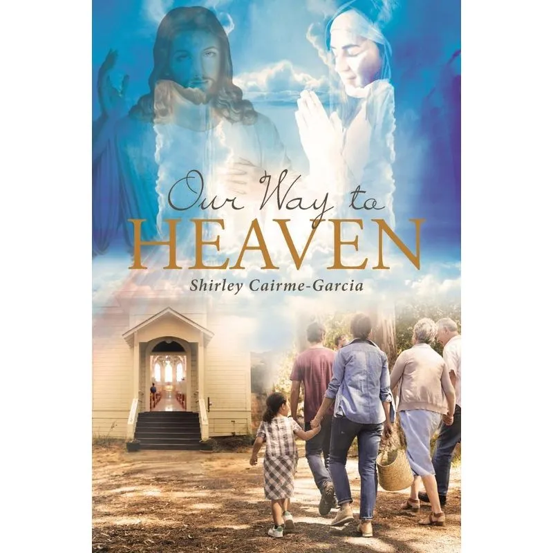 Our Way to Heaven