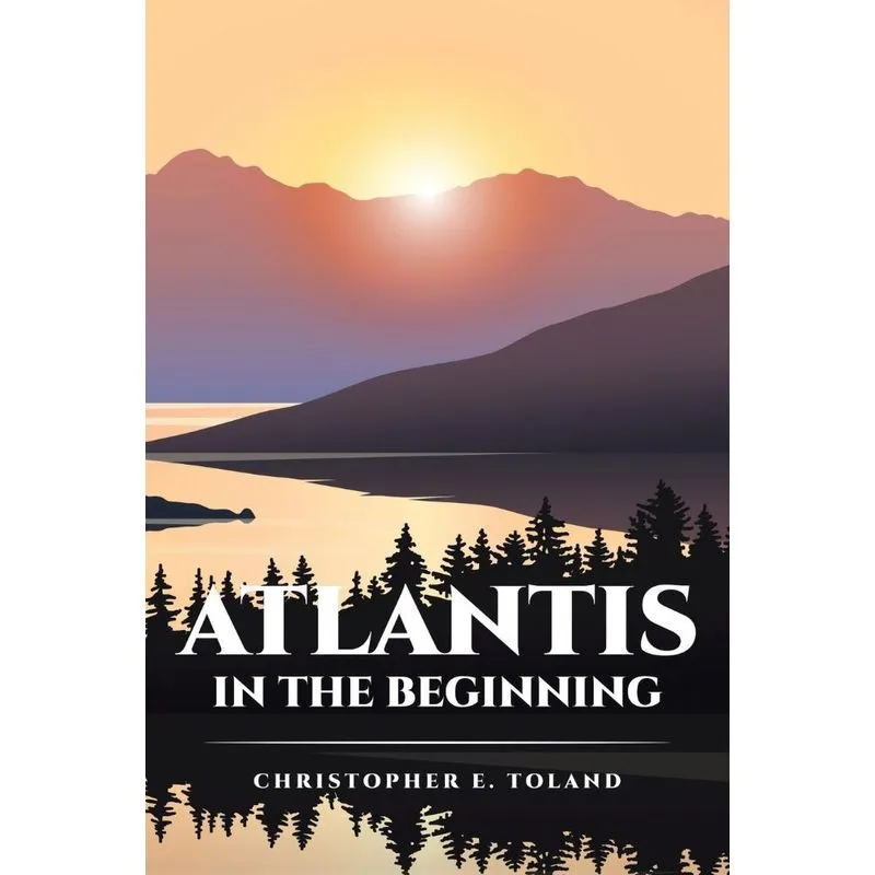 Atlantis in the Beginning
