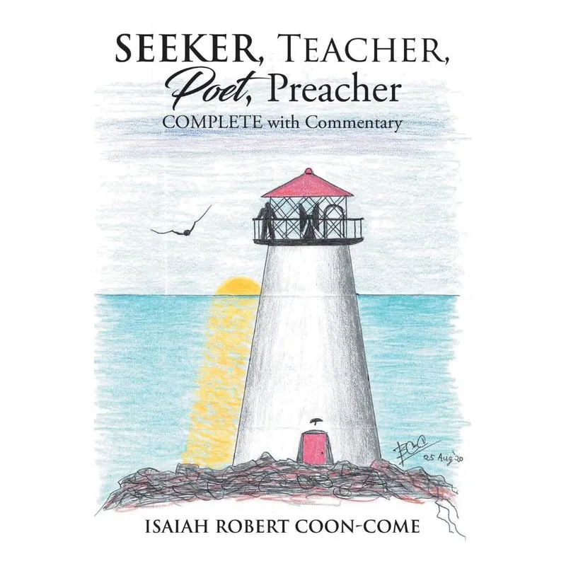 Seeker, Teacher, Poet, Preacher
