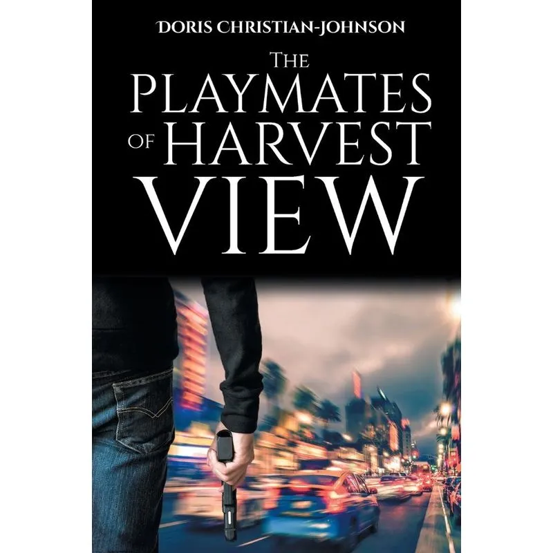 The Playmates of Harvest View