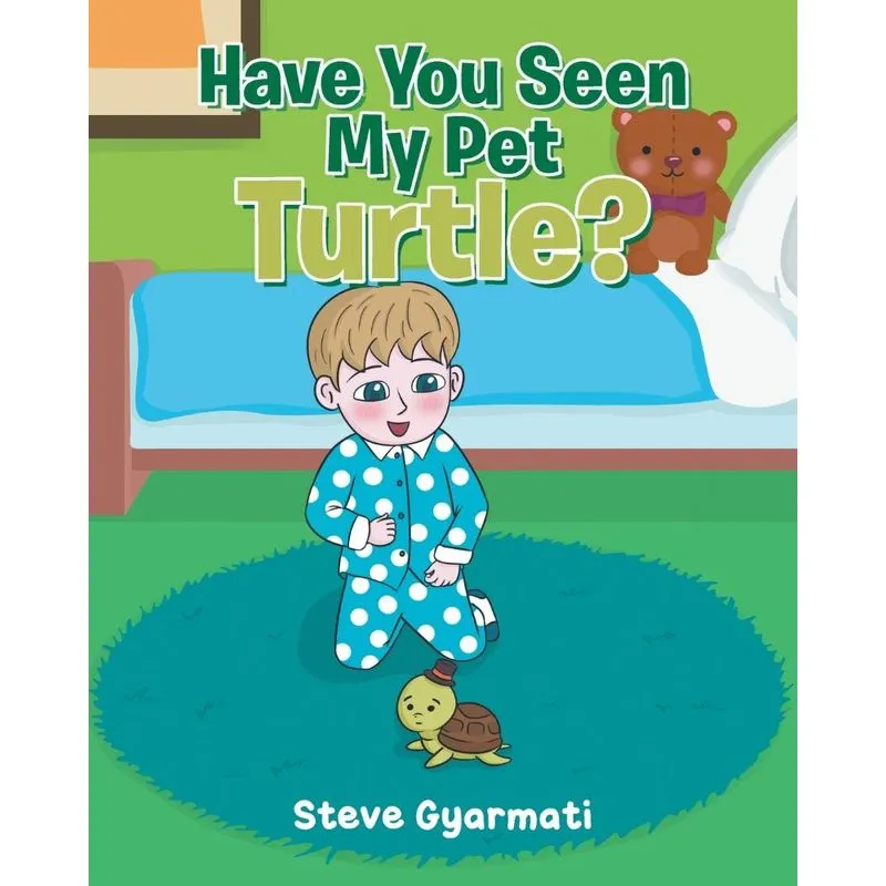Have You Seen My Pet Turtle?