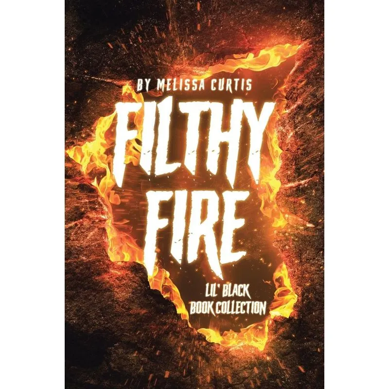 Filthy Fire