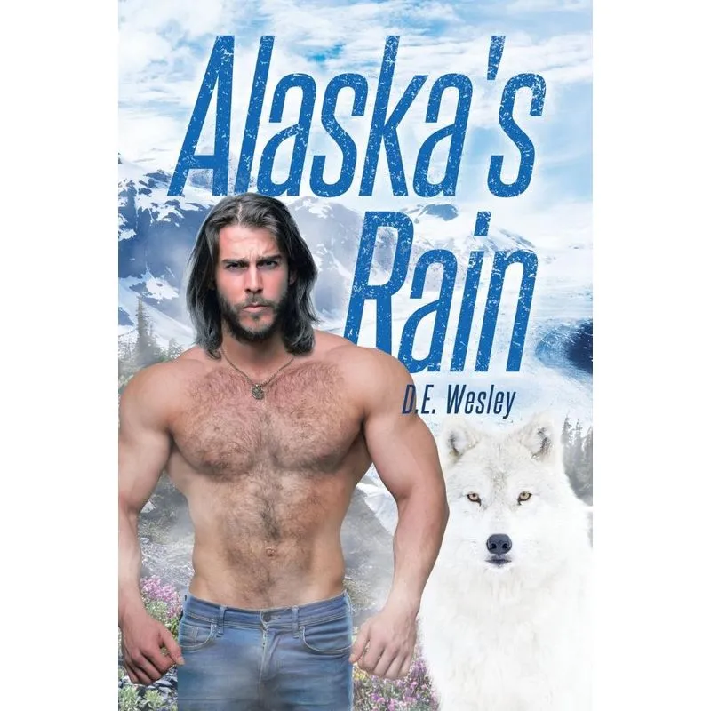 Alaskas Rain
