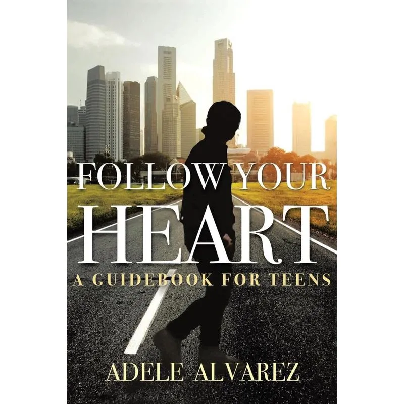 Follow Your Heart