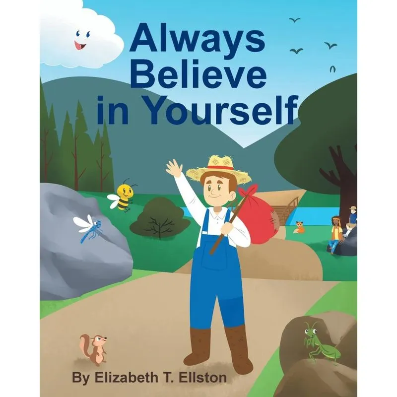 Always Believe in Yourself