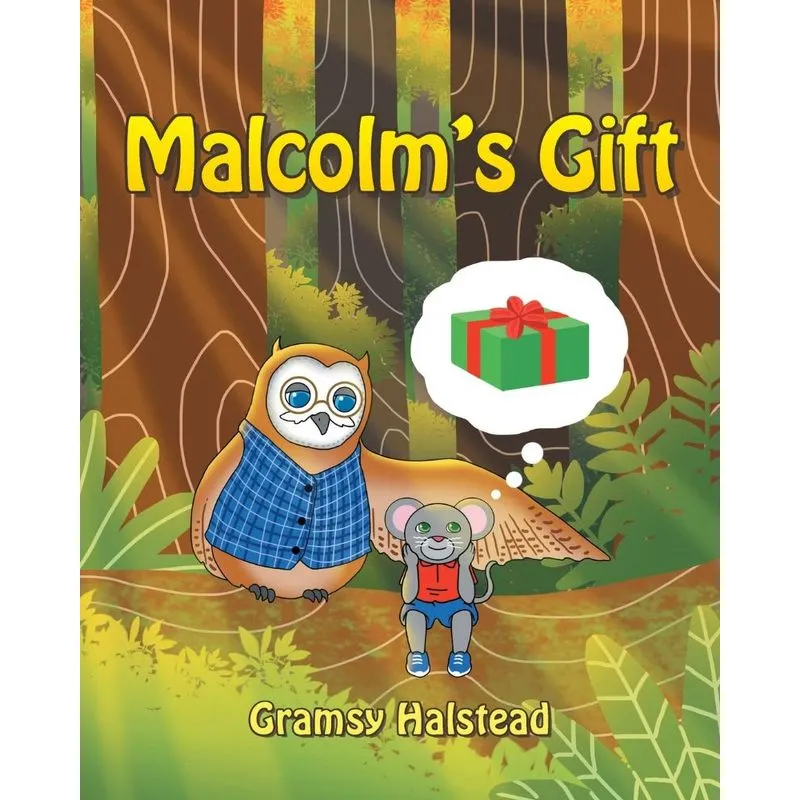 Malcolms Gift