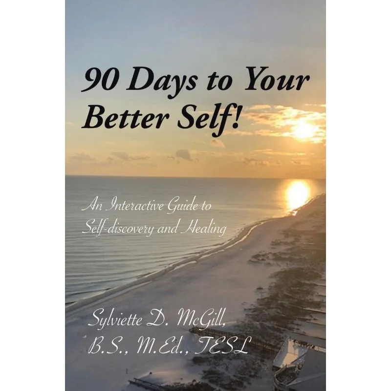 90 Days to Your Better Self!