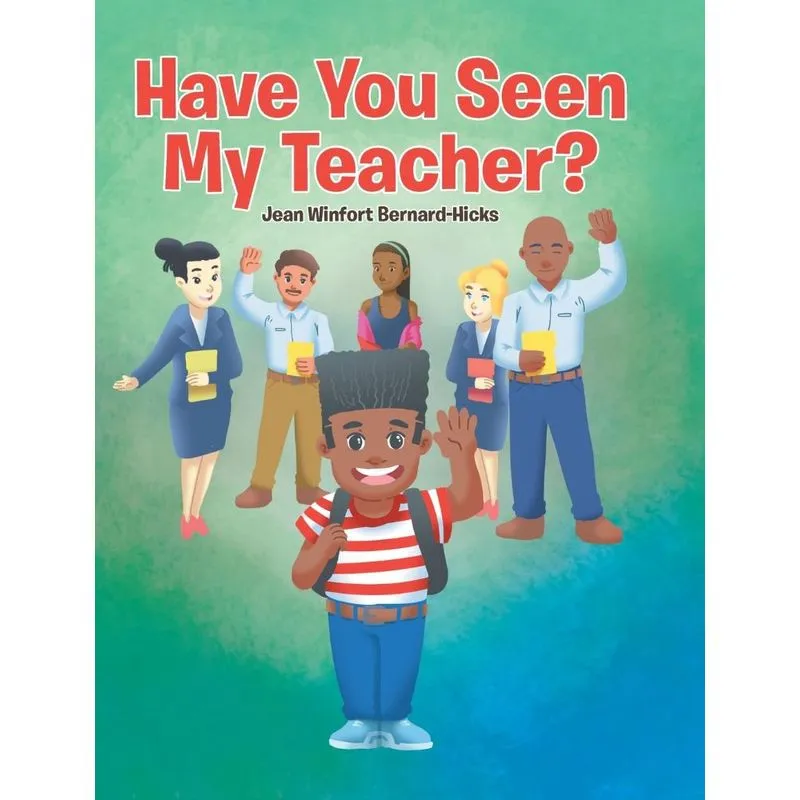Have You Seen My Teacher?