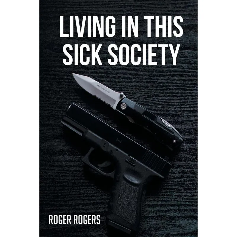 Living in this Sick Society