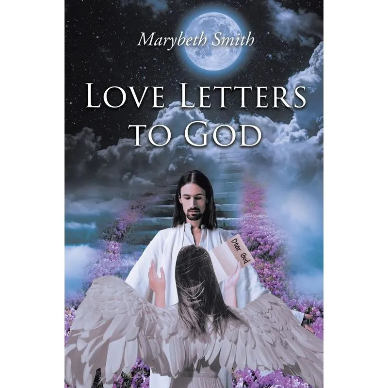 Love Letters to God!!!