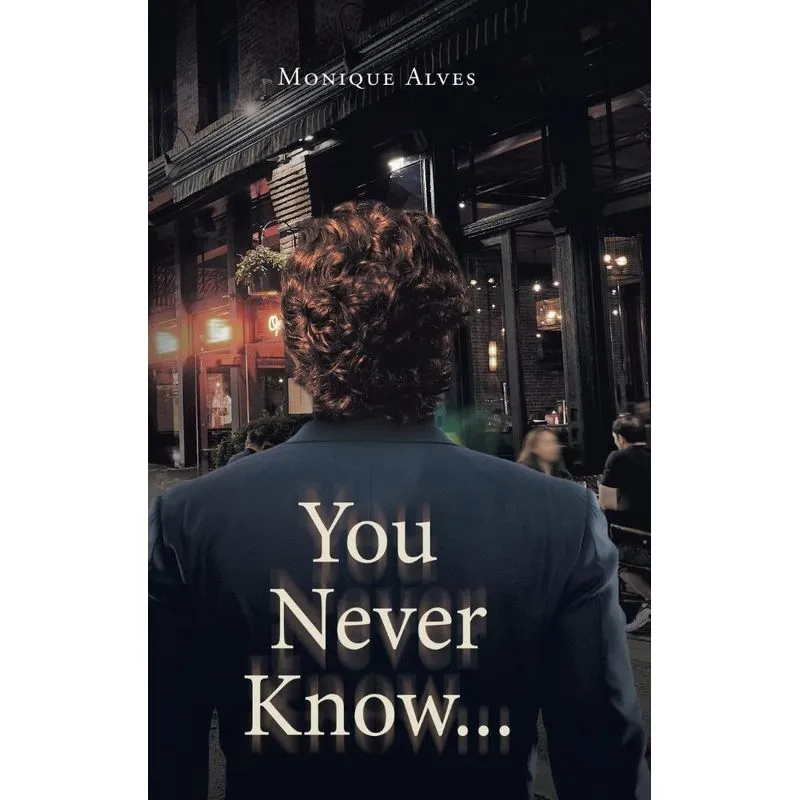 You Never Know...