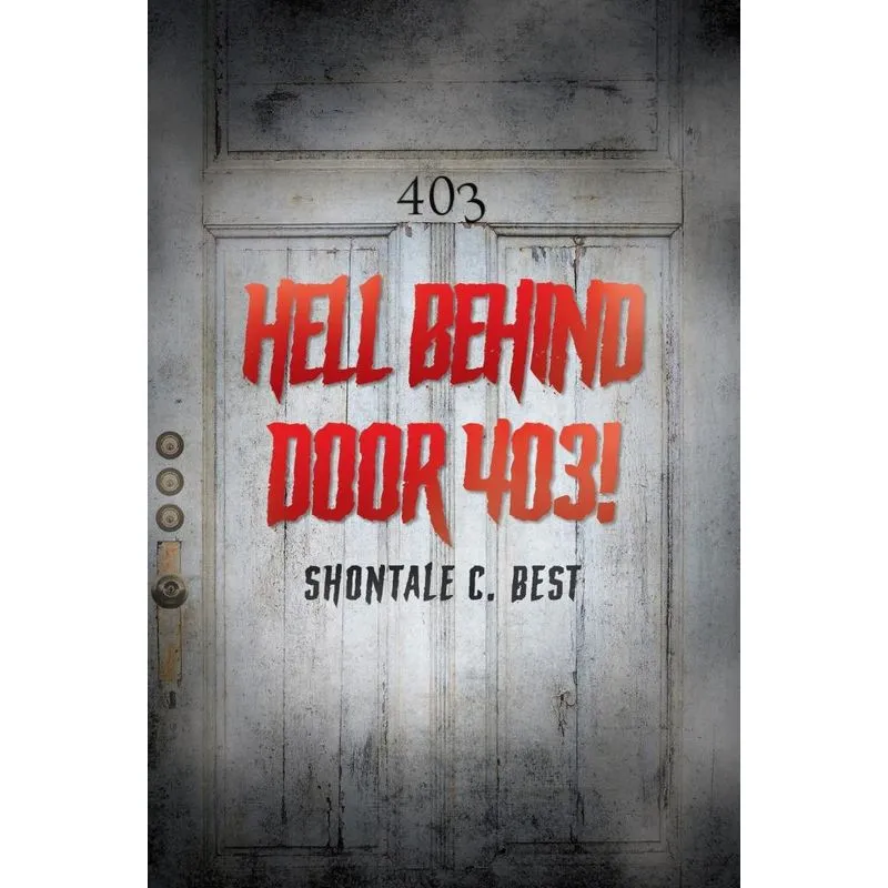 Hell Behind Door 403!