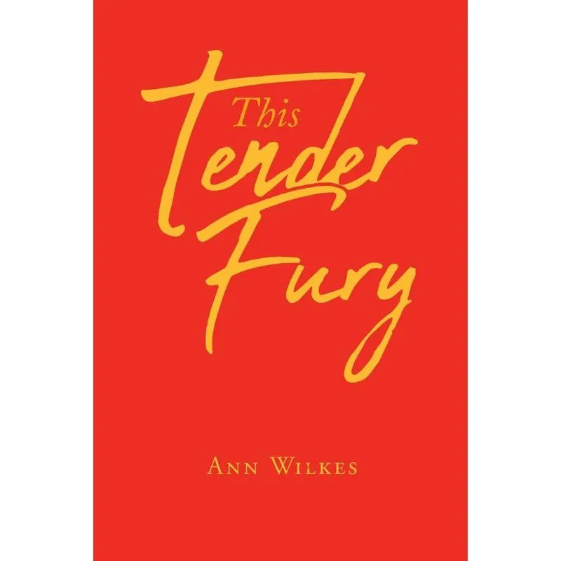This Tender Fury