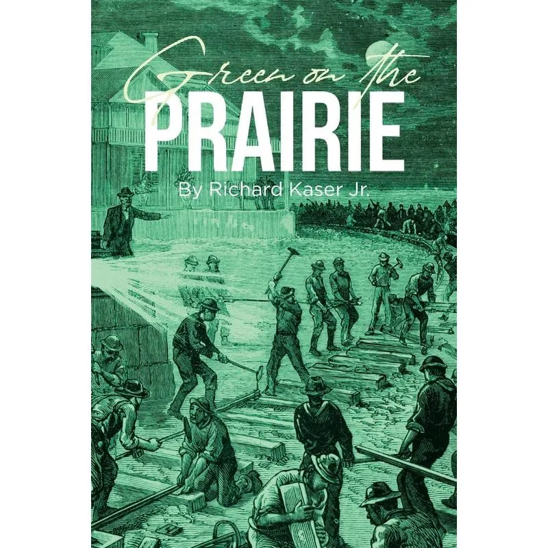 Green on the Prairie