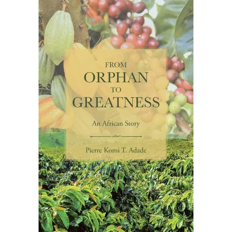 From Orphan to Greatness