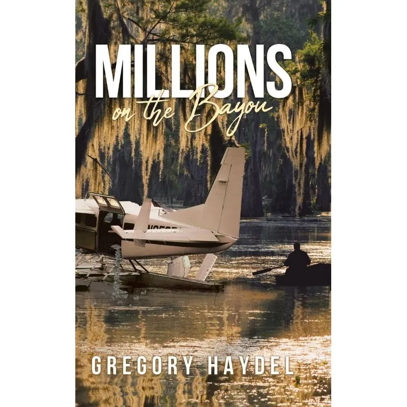 Millions on the Bayou