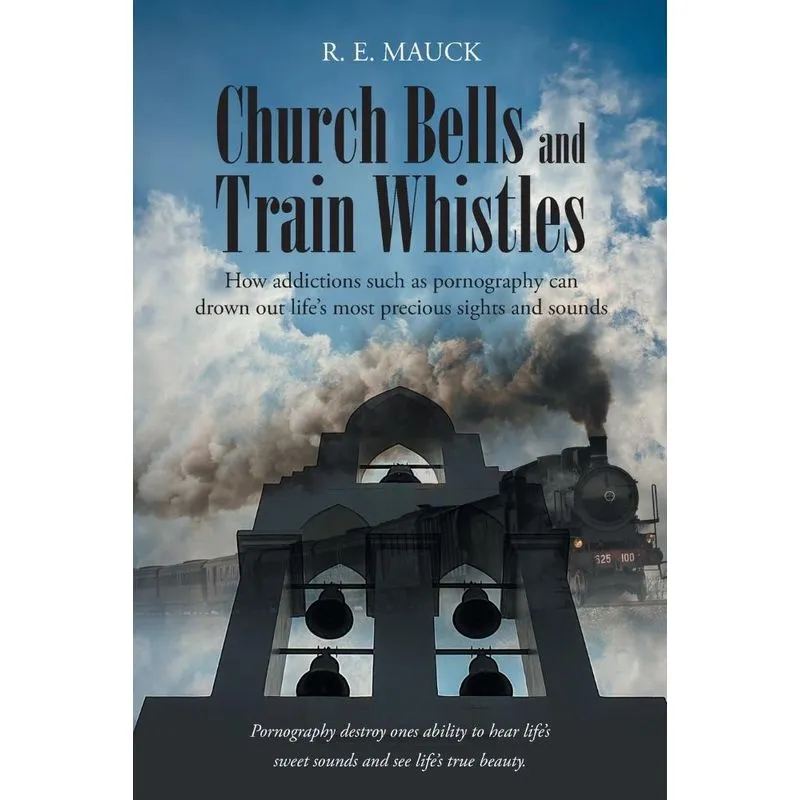 Church Bells and Train Whistles