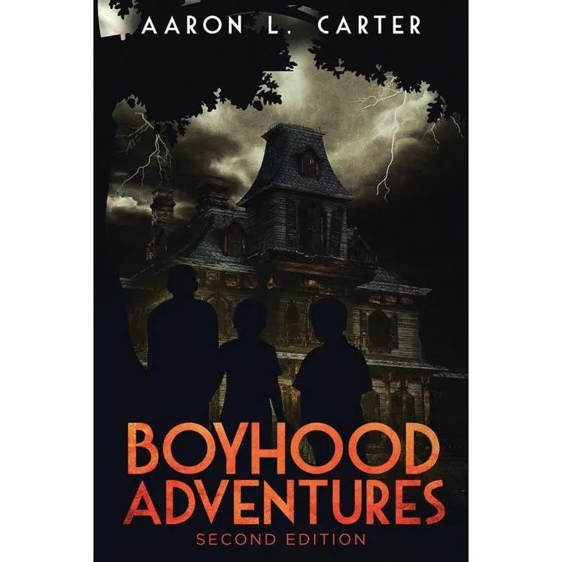 Boyhood Adventures