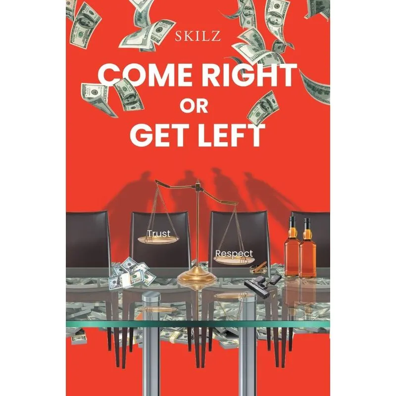 Come Right Or Get Left