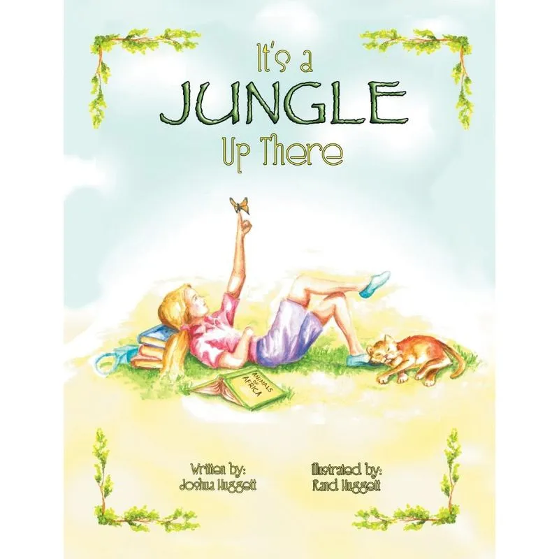 Its a Jungle Up There