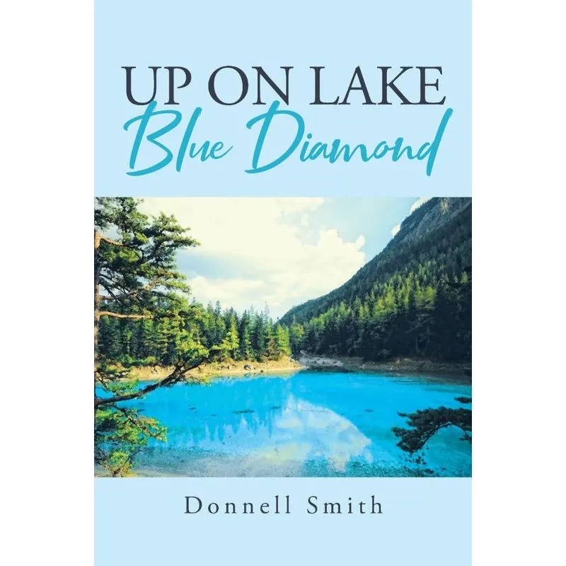Up On Lake Blue Diamond