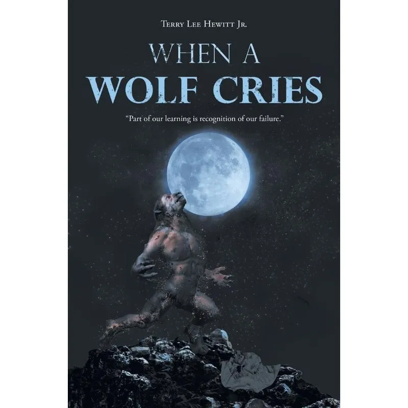 When A Wolf Cries