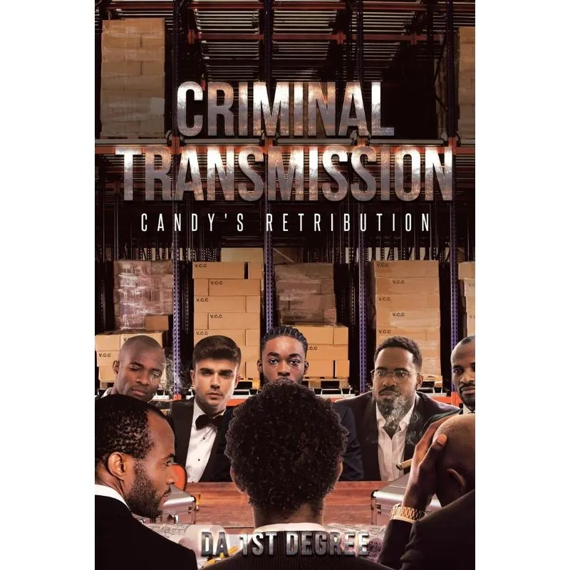 Criminal Transmission