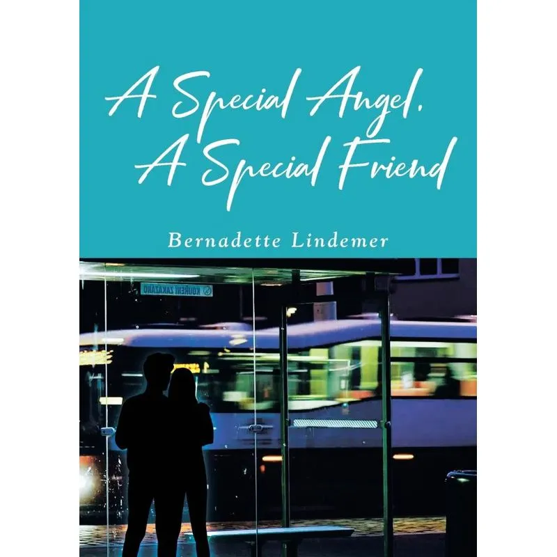 A Special Angel, A Special Friend