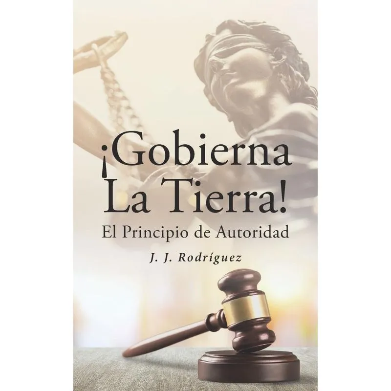 ¡gobierna La Tierra! El Principio De Autoridad