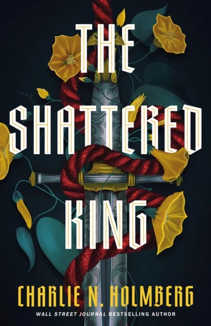 Shattered King, The