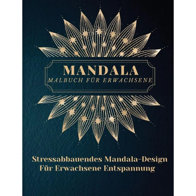 Mandala Malbuch für Erwachsene