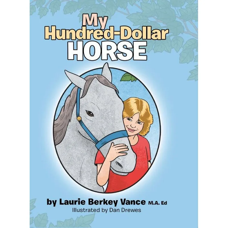 My Hundred-Dollar Horse