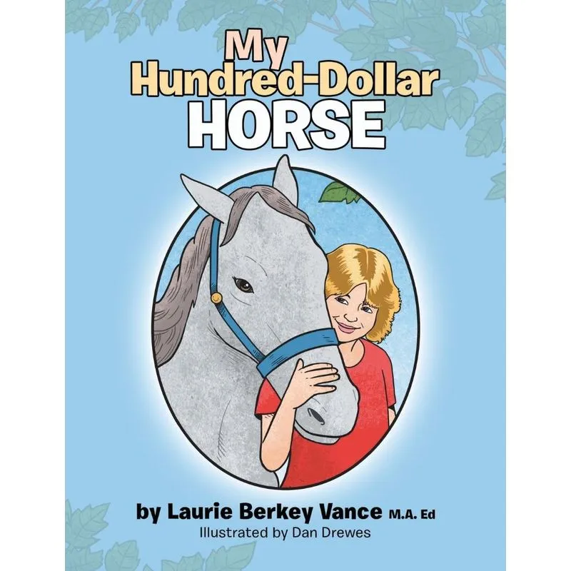 My Hundred-Dollar Horse