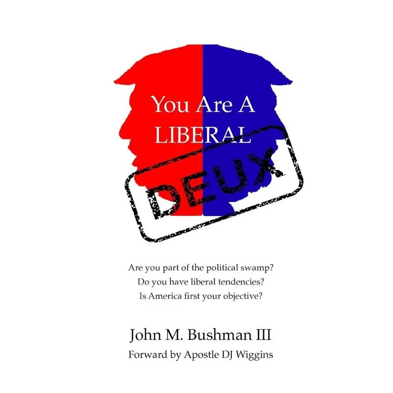 You Are A Liberal Deux
