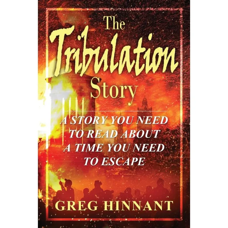 The Tribulation Story