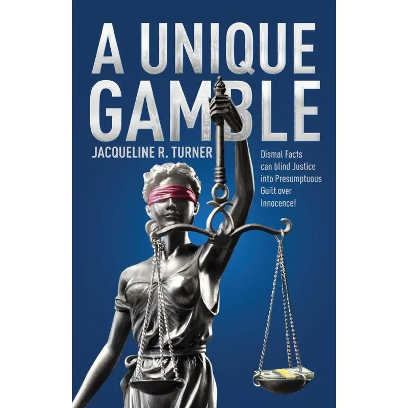 A UNIQUE GAMBLE
