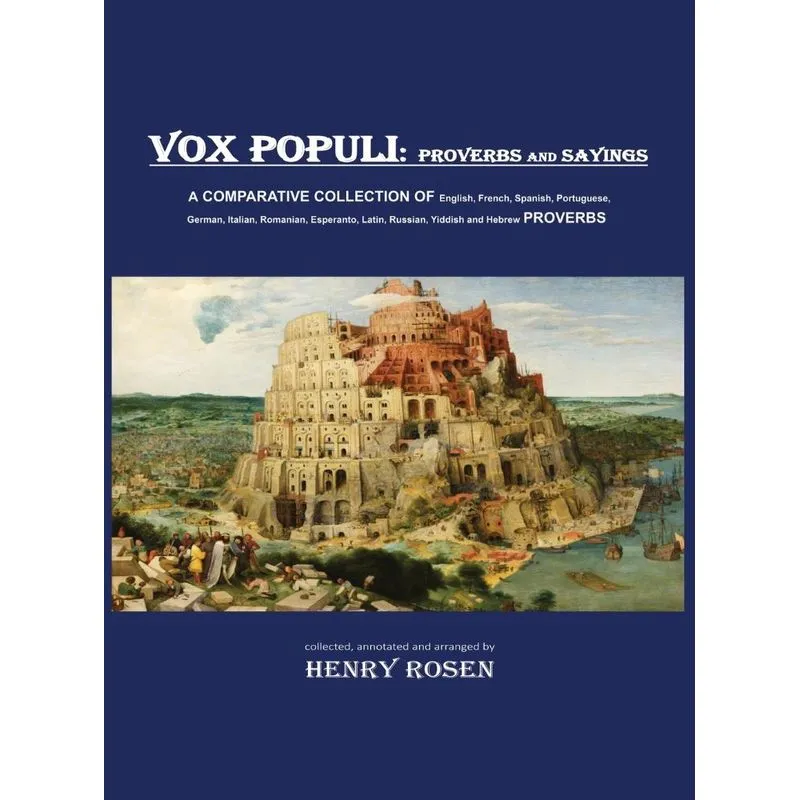 VOX POPULI - proverbs and sayings