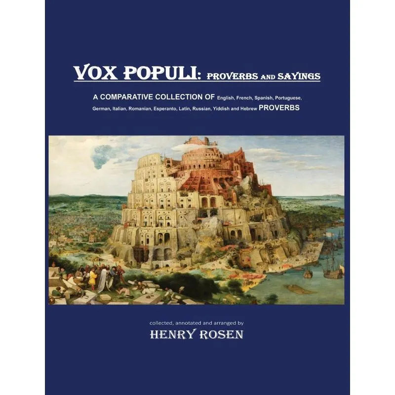 VOX POPULI - proverbs and sayings
