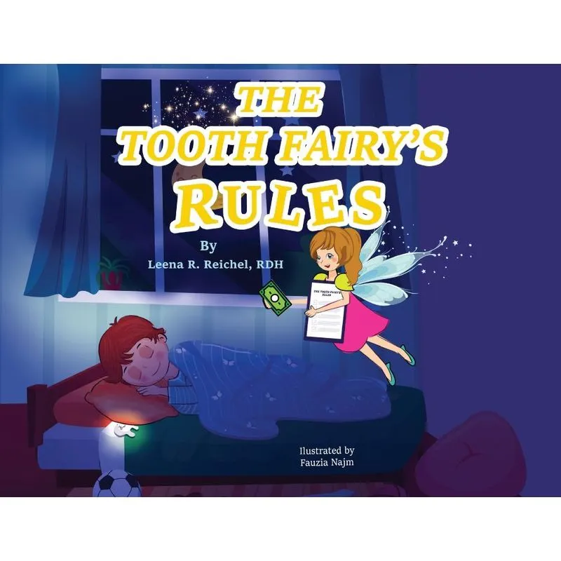 The Tooth Fairys Rules