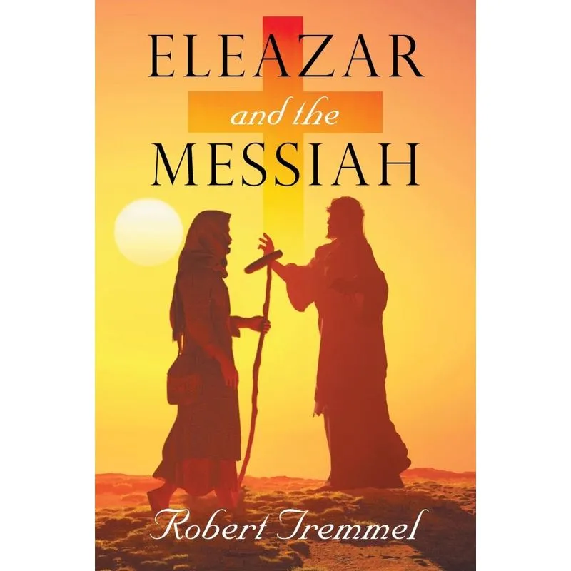 Eleazar and the Messiah