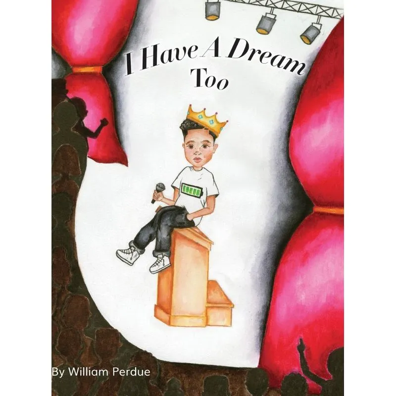 I Have a Dream Too