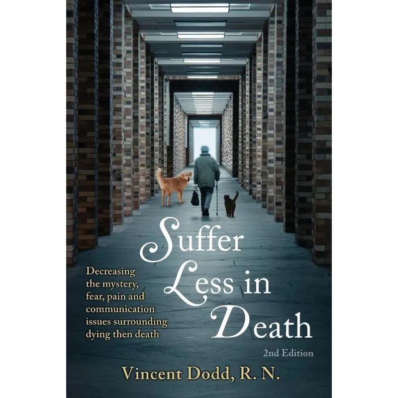 Suffer Less in Death