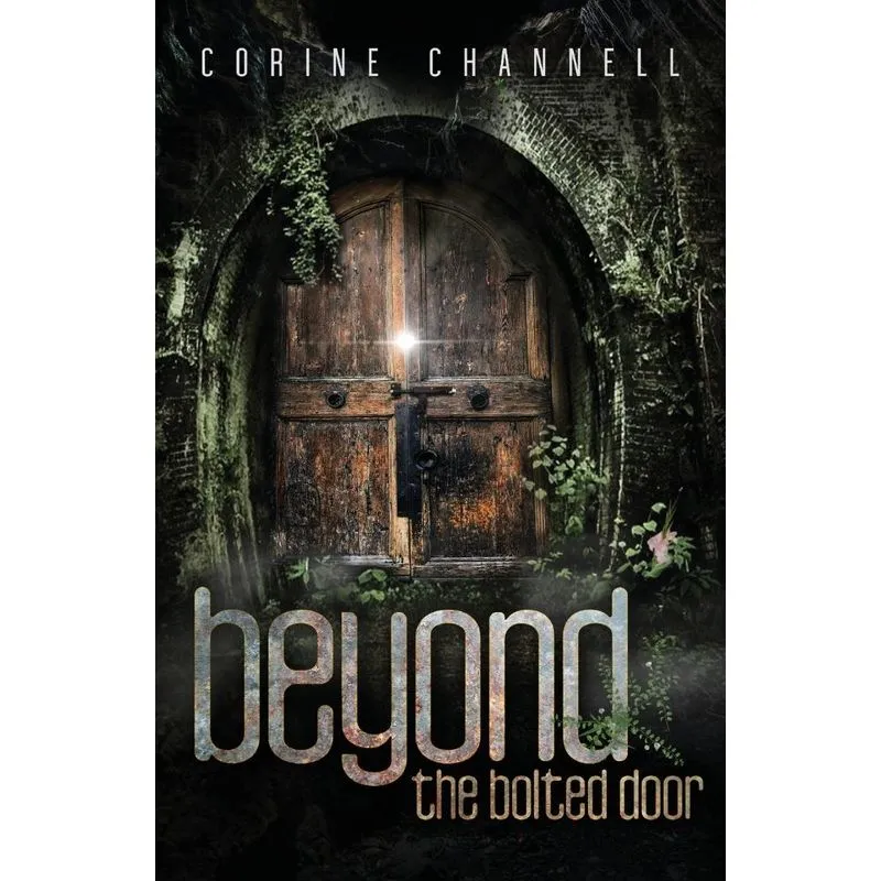 Beyond The Bolted Door