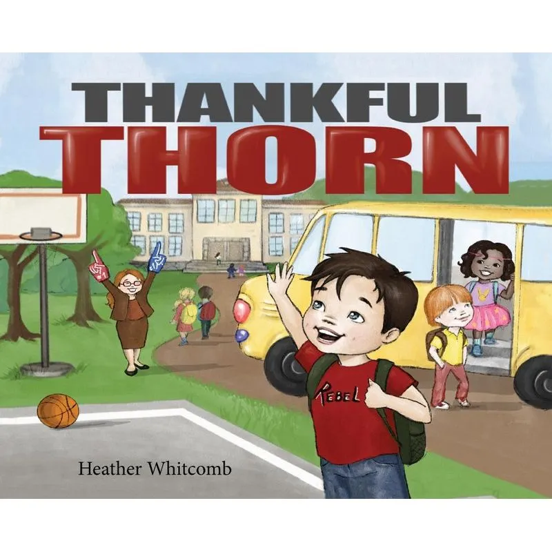 Thankful Thorn