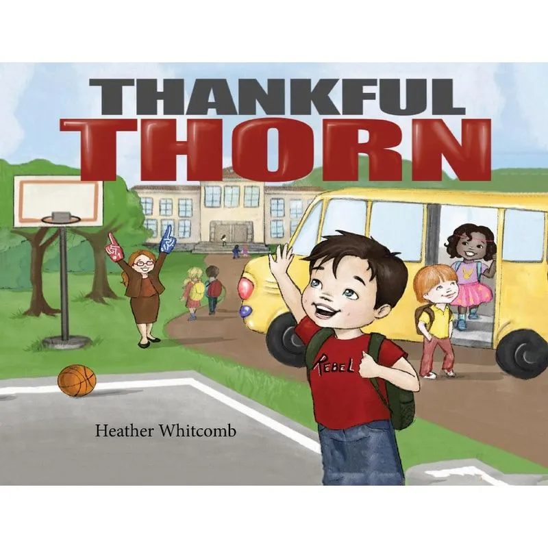 Thankful Thorn